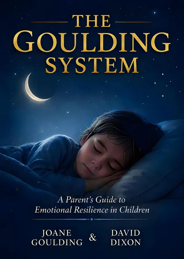 Book cover for “The Goulding System” shows a sleeping child under a night sky with a crescent moon; subtitle reads “A Parent’s Guide to Emotional Resilience in Children.”.